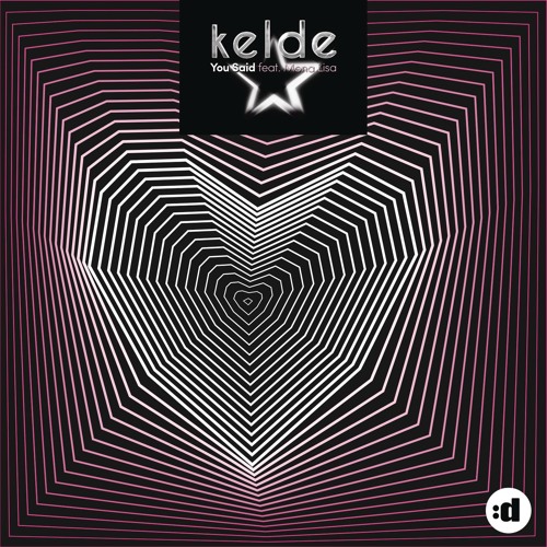 Kelde - You Said (Claes Lanng Remix) *OUT NOW*