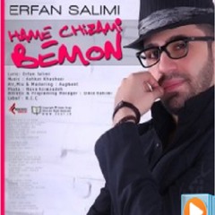 "Erfan Salimi" _Hame Chizami Bemon