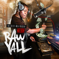 NEVER MY MAN (RAW YALL)