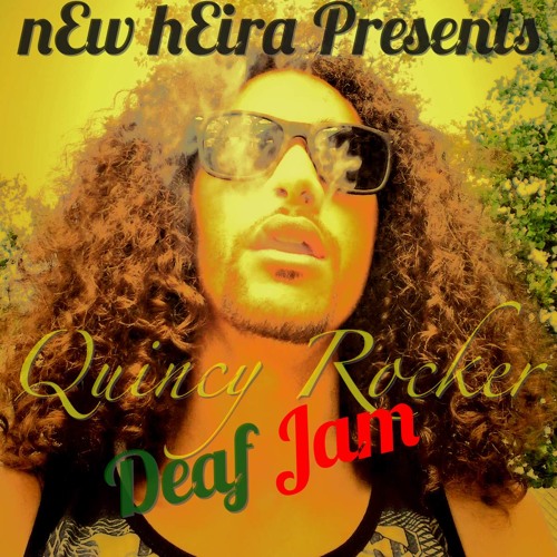 Stream Deaf Jam Quincy Rocker ( Def Jam Trinidad James Cover) by