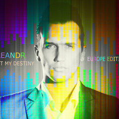 Aleandr - My Destiny (Europe Edition 2014) [Free Download]