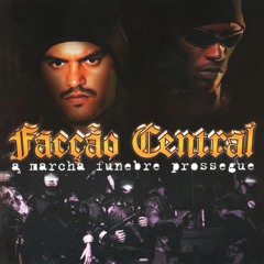 Facção Central - Sem Luz no Fim do Túnel (part. Moysés) (A Marcha Fúnebre Prossegue 2001)
