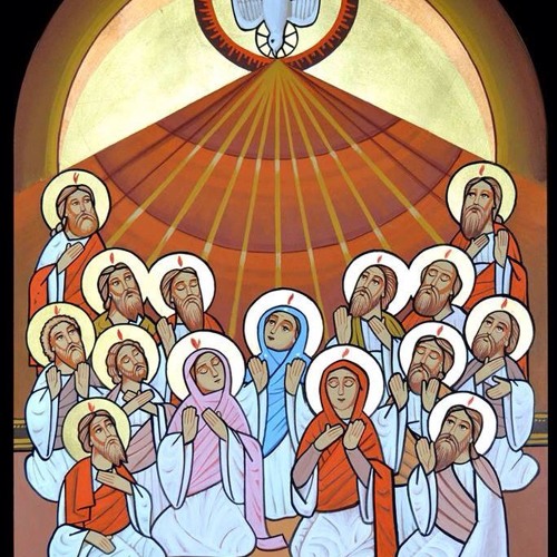 Pentecost Feast / Feast & Fast of the Apostles