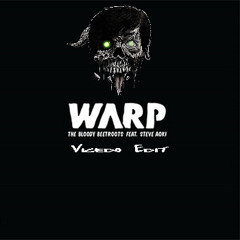 The Bloody Beetroots ft. Steve Aoki - Warp 1.9 (Vicedo Edit) [FREE DOWNLOAD]