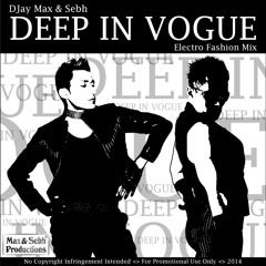 Deep In Vogue (Electro Fashion Mix)