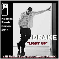 Light Up (JB Urban Zouk Instrumental Re-Edit)