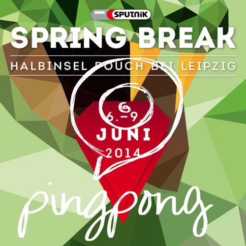 Pingpong Sputnik Springbreak 2014