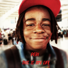 Peri - This Is My Life