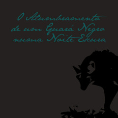 02 - O Guará Negro