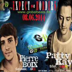 PIERRE BOIX - Expect No Borders -021- @ GlobalBeats FM [White Channel] // 08.06.2014