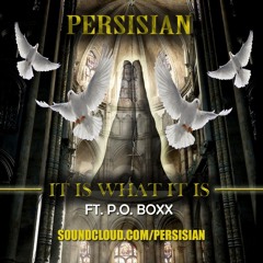 It Is What It Is Feat. P.O. BOXX