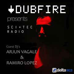 Dubfire presents SCI+TEC Radio Ep. 13 w/ Arjun Vagale & Ramiro Lopez