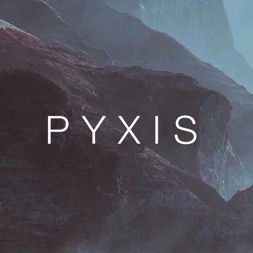 Pyxis - Now We're Here