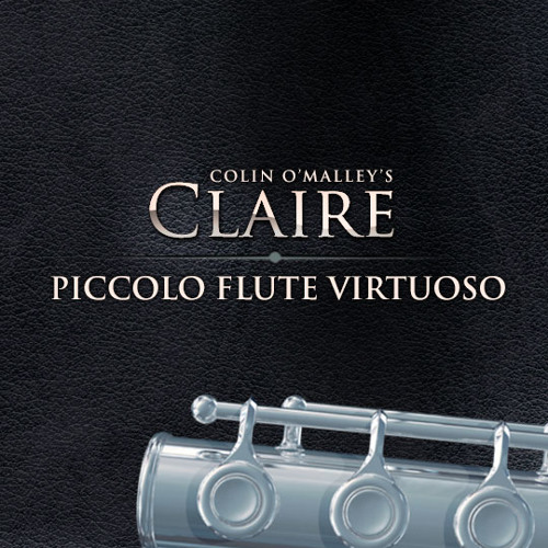 8Dio Claire Piccolo: "Legato Lyrical" by Colin O'Malley
