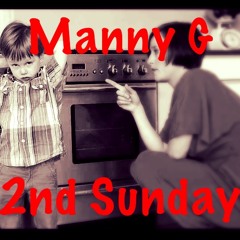 Manny G-2nd Sunday