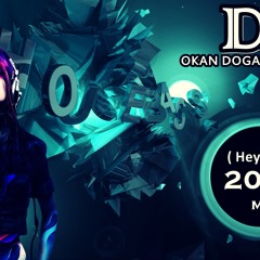 Dj Okan Dogan - ( Hey Hey 2014 Mix )