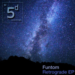 Retrograde EP by Funtom