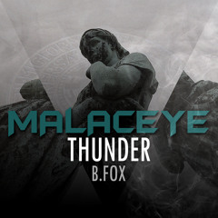 Thunder Ft. B.Fox