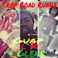 Trap Road Runna