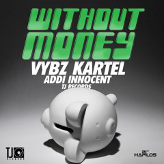 VYBZ KARTEL - Without Money [June 2014]
