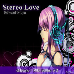 Stereo Love - MIDI Edited