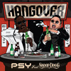 PSY - HANGOVER feat. Snoop Dog