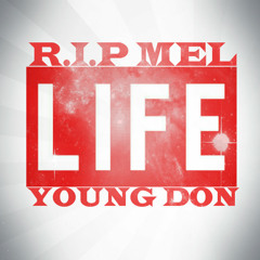 YUNG DON ''LIFE"