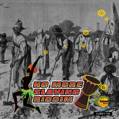 Jah Bouks | "No Slave" (No More Slaving Riddim)