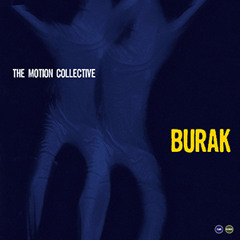 The Motion Collective - Burak_Preview