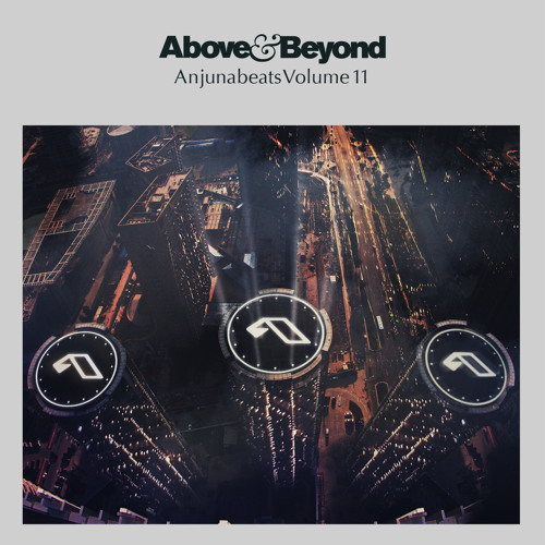 Stream Anjunabeats Volume 11 Mini-Mix by Above & Beyond | Listen 