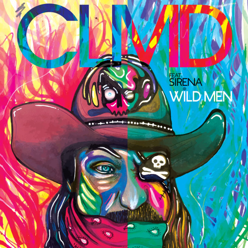 CLMD ft. Sirena - Wild Men (Radio Edit)