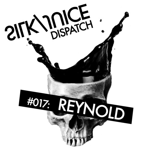 Dispatch #017: Reynold