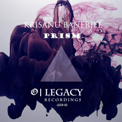 Krisanu Banerjee - Prism (Original Mix) [OUT NOW]