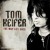 Artwork for Tom Keifer Interview