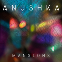 Anushka - Mansions (DJ Krust Remix)