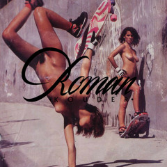 Bell Biv DeVoe - Poison (Roman Kouder Remix)