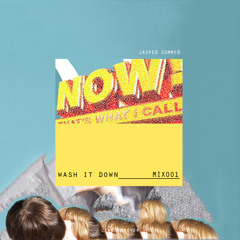 PREMIERE: Jasper Sommer - Wash It Down   Mix 001