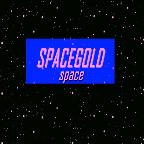 Space Gold - SPACE