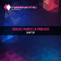 Josh Love, Sergio Pardo, Jordi lazaro - Umbrella (Original Mix) [Pornographic Recordings]