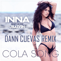 I.Ft J B. - Cola Song (Dann Cuevas Remix) DESCARGA EN DESCRIPCIÓN