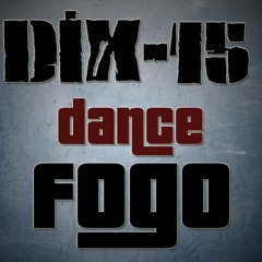 Dix-15 DanCe-FoGo