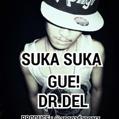SUKA SUKA GW (prod.by Angger)(recod by Rawstudio)