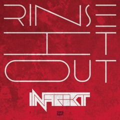 Rinse It Out (Original Mix)OUT NOW!