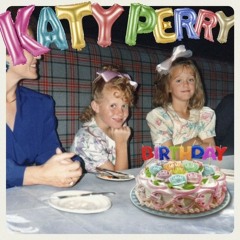 Katy Perry - Birthday (Octava Disco House Radio Edit)
