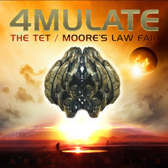 4mulate - Moore's Law Fail ( out June 16, 2014 ) [Abducted LTD]