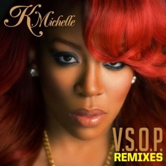 K. Michelle - V.S.O.P. (ATFC's Very Special Dub)