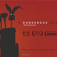 A Dangerous Game (Opening Titles)