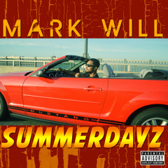 Summer Dayz (Produced by Melrose Zee)