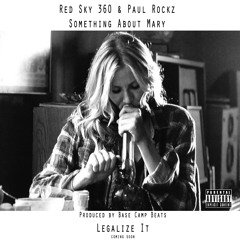 Red Sky 360 & Paul Rockz - Something About Mary