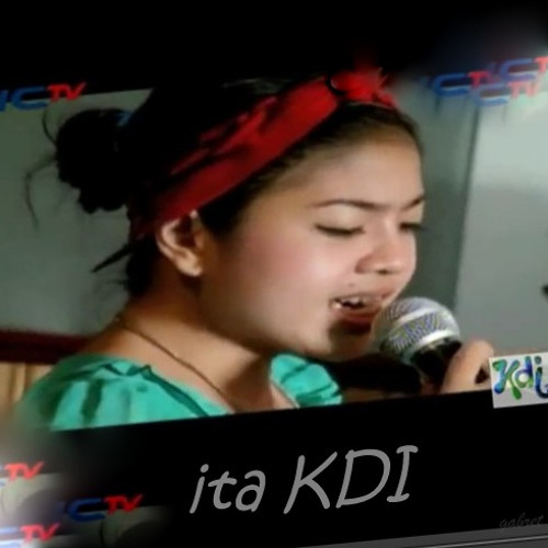 Stream Ita Kdi Feat Andi Kdi Jangan Tunggu Lama Lama By Ita Kdi Listen Online For Free On Soundcloud
